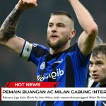 Pemain-Buangan-AC-Milan-Sepakat-Gabung-Inter