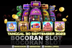 BOCORAN SLOT GACOR HARI INI TANGGAL 30 SEPTEMBER 2023