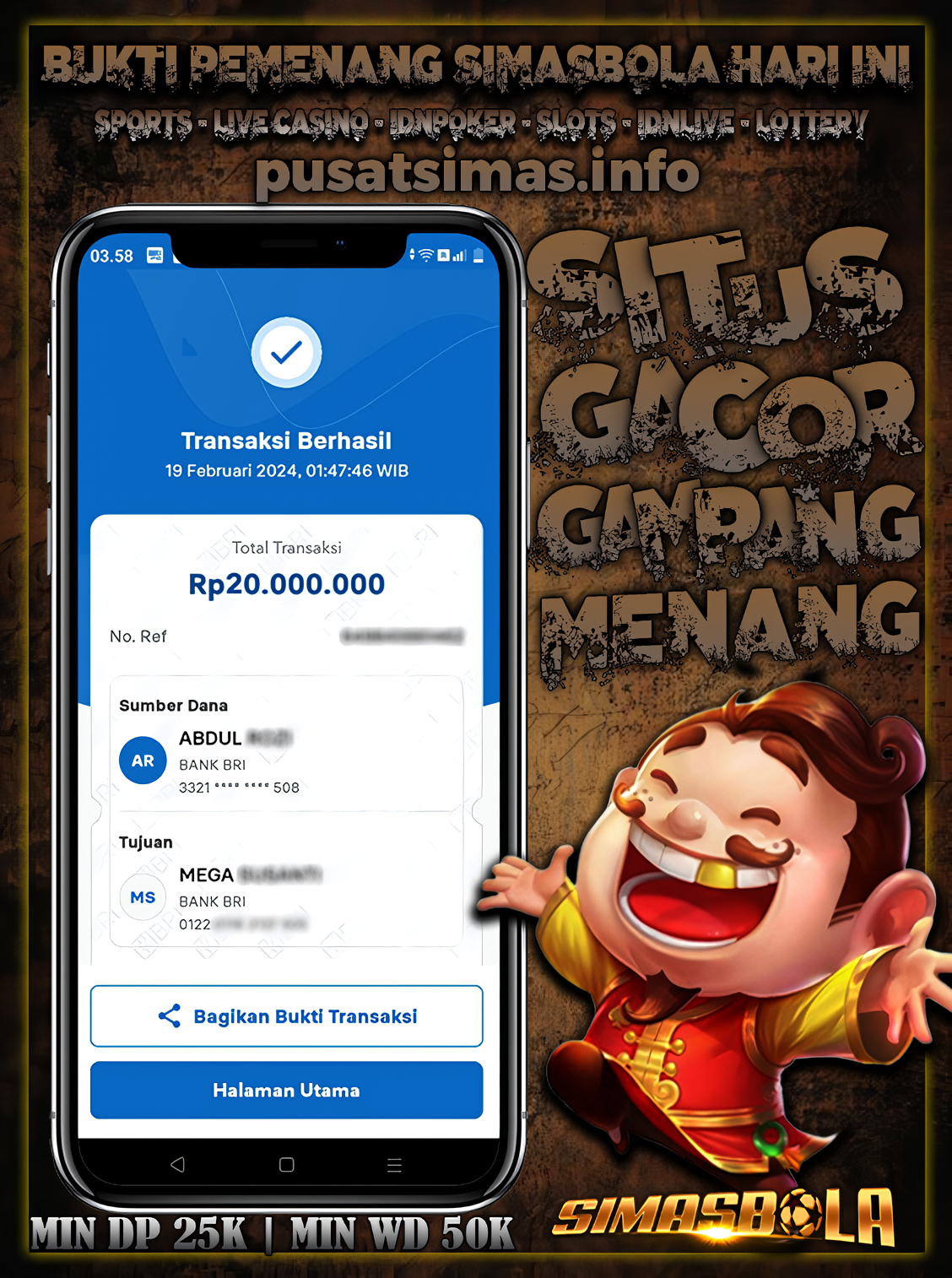 BUKTI PEMENANG TANGGAL 19 FEBRUARI 2024, Selamat Kepada Member Setia SIMASBOLA Yang Sudah Memenangkan Permainan Slot Bosku