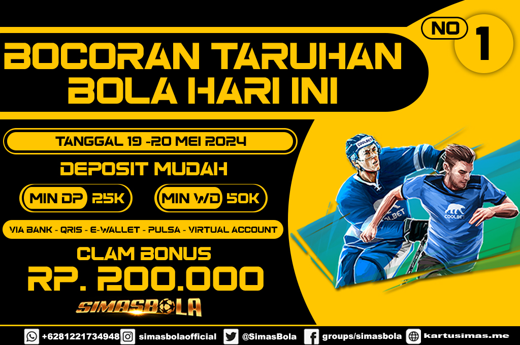 PREDIKSI PERTANDINGAN BOLA 19 - 20 MEI 2024