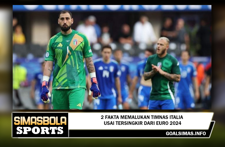 2 Fakta Memalukan Timnas Italia Usai Tersingkir dari EURO 2024