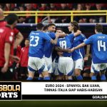 EURO 2024 - Spanyol bak Ujian, Timnas Italia Siap Habis-habisan