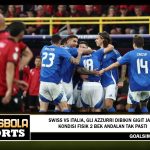 EURO 2024 - Swiss Vs Italia, Gli Azzurri Dibikin Gigit Jari, Kondisi Fisik 2 Bek Andalan Tak Pasti