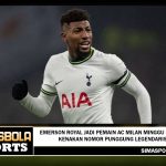 Emerson Royal Jadi Pemain AC Milan Minggu Depan, Kenakan Nomor Punggung Legendaris