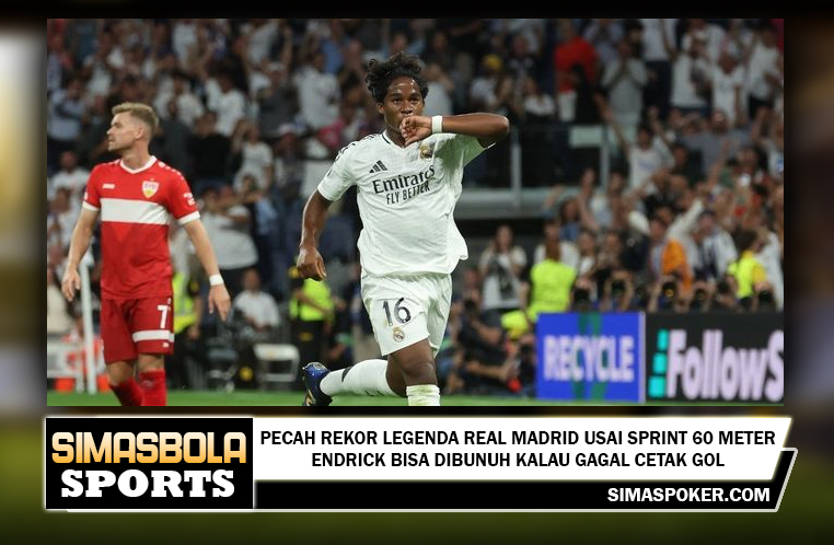 Pecah Rekor Legenda Real Madrid Usai Sprint 60 Meter, Endrick Bisa Dibunuh kalau Gagal Cetak Gol