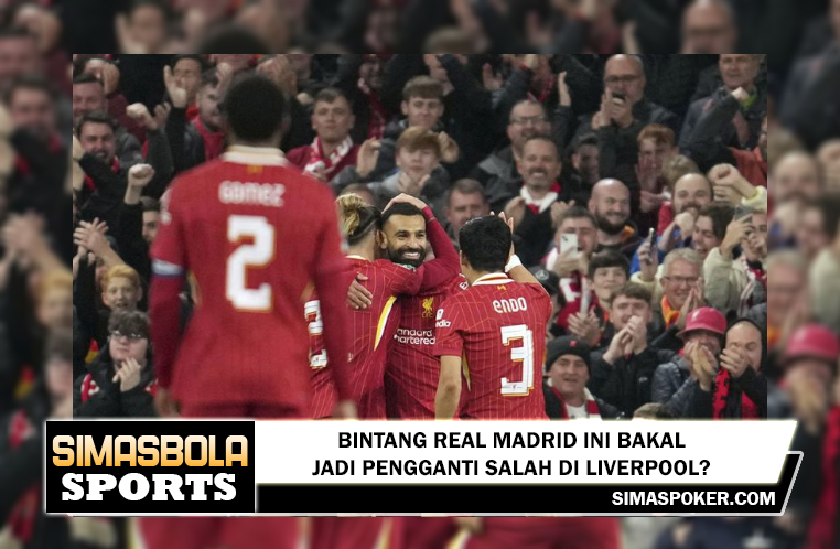 Bintang Real Madrid Ini Bakal Jadi Pengganti Salah di Liverpool?