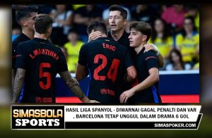 Hasil Liga Spanyol - Diwarnai Gagal Penalti dan VAR, Barcelona Tetap Unggul dalam Drama 6 Gol