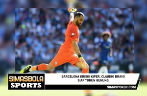 Barcelona Krisis Kiper, Claudio Bravo Siap Turun Gunung