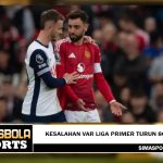 Kesalahan VAR Liga Primer turun 80%