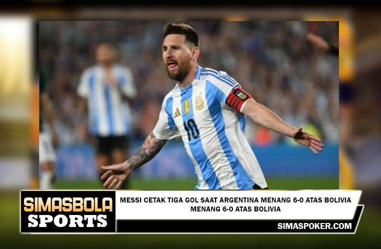 Messi cetak tiga gol saat Argentina menang 6-0 atas Bolivia