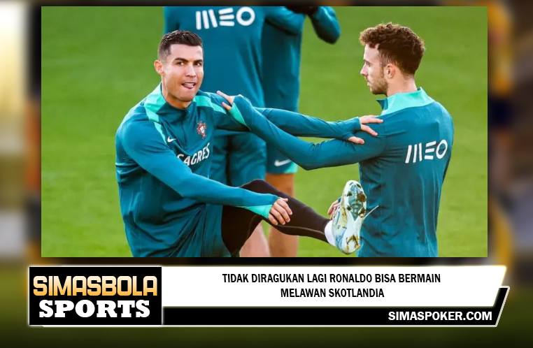 Tidak diragukan lagi Ronaldo bisa bermain melawan Skotlandia