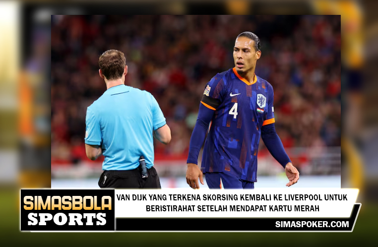 Van Dijk yang terkena skorsing kembali ke Liverpool untuk beristirahat setelah mendapat kartu merah