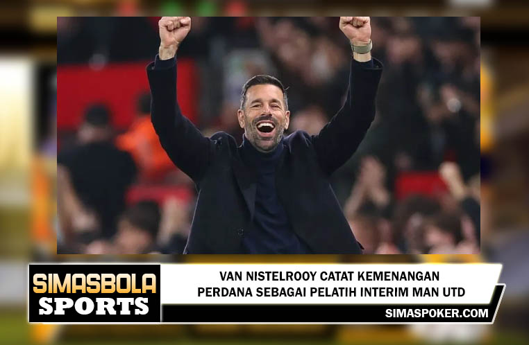 Van Nistelrooy catat kemenangan perdana sebagai pelatih interim Man Utd