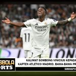 Kalimat Sombong Vinicius kepada Kapten Atletico Madrid, Bawa-bawa Prestasi