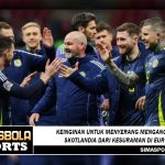 Keinginan untuk menyerang mengangkat Skotlandia dari kesuraman di Euro