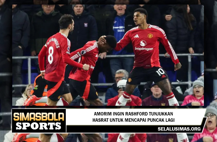 Amorim ingin Rashford tunjukkan hasrat untuk mencapai puncak lagi