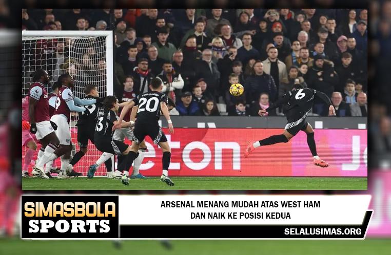 Arsenal menang mudah atas West Ham dan naik ke posisi kedua