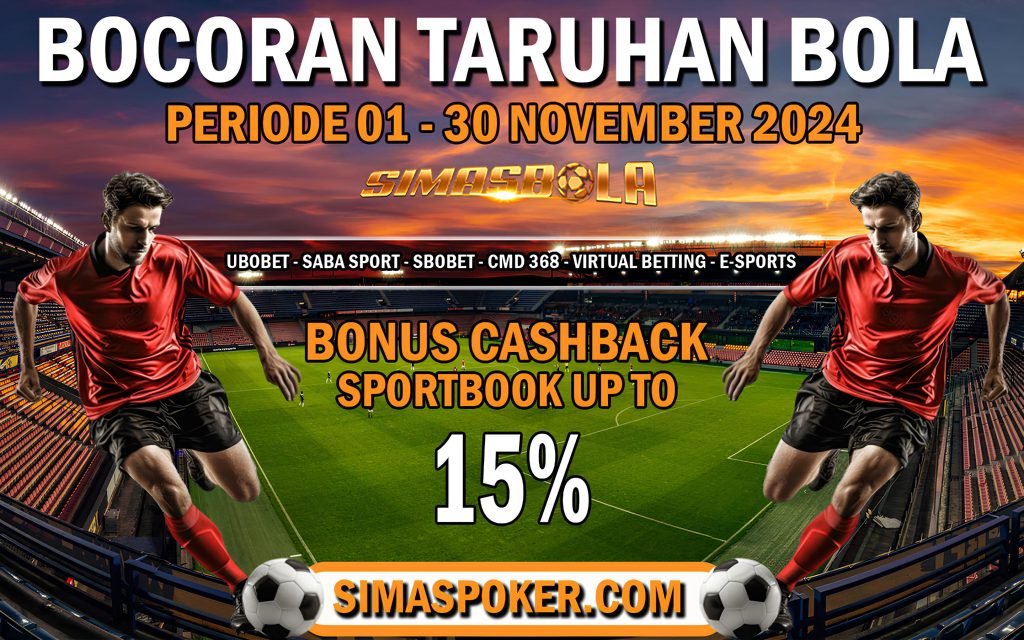 PREDIKSI PERTANDINGAN BOLA 15 – 16 NOVEMBER 2024. SIMAS BOLA ADALAH SITUS BETINGAN ONLINE SLOT TERLENGKAP DAN TERPERCAYA NOMOR 1