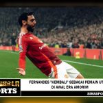 Fernandes "kembali" sebagai pemain utama di awal era Amorim