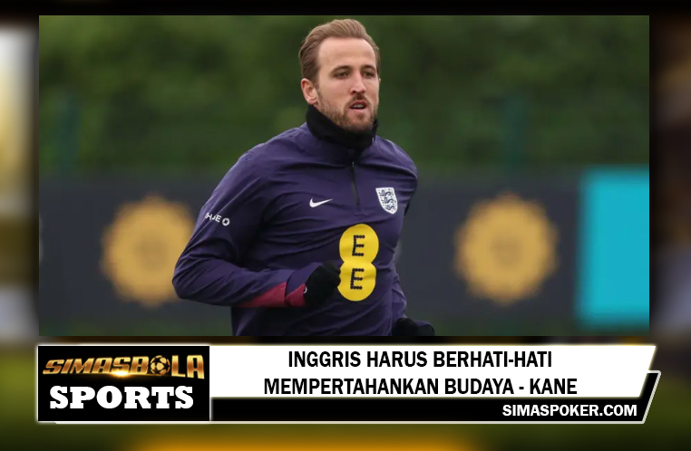 Inggris harus berhati-hati mempertahankan budaya - Kane