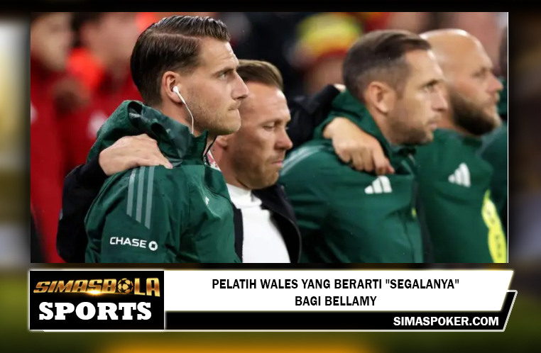 Pelatih Wales yang berarti segalanya bagi Bellamy