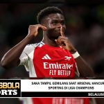 Saka tampil gemilang saat Arsenal hancurkan Sporting di Liga Champions