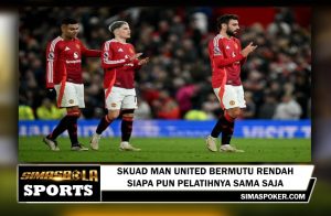 Skuad Man United Bermutu Rendah, Siapa pun Pelatihnya Sama Saja