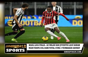 Hasil Liga Italia - AC Milan dan Juventus Lesu Darah, Main Tanpa Gol dari Total Cuma 3 Tembakan Akurat