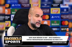 'Saya akan berada di sini' - janji Guardiola untuk menghindari degradasi ke Man City