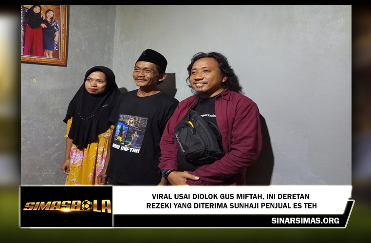 Viral Usai Diolok Gus Miftah, Ini Deretan Rezeki yang Diterima Sunhaji Penjual Es Teh