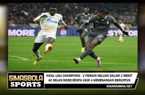 Hasil Liga Champions - 2 Pemain Keluar dalam 2 Menit, AC Milan Mode Eropa Ukir 4 Kemenangan Beruntun