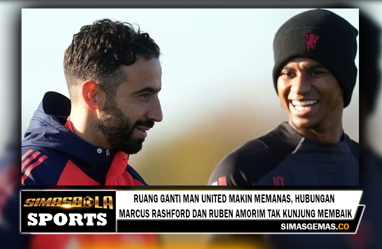 Hubungan Marcus Rashford dan Ruben Amorim Tak Kunjung Membaik