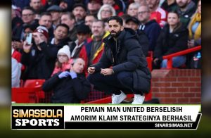 Pemain Man United Berselisih, Amorim Klaim Strateginya Berhasil