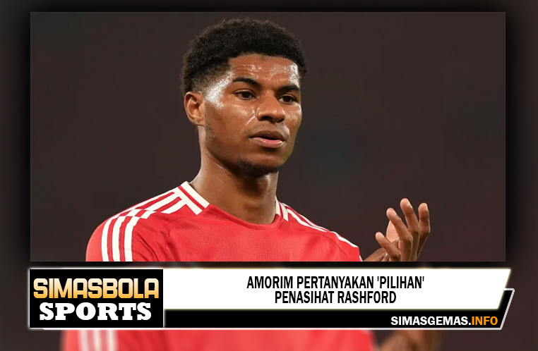 Amorim pertanyakan "pilihan" penasihat Rashford