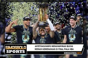 Antetokounmpo menginspirasi Bucks meraih kemenangan di final Piala NBA