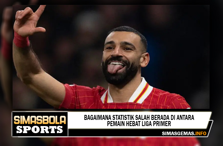 Bagaimana statistik Salah berada di antara pemain hebat Liga Primer