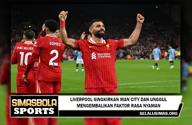 Liverpool singkirkan Man City dan unggul sembilan poin di puncak klasemen