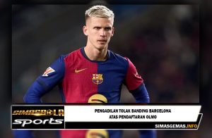 Pengadilan tolak banding Barcelona atas pendaftaran Olmo