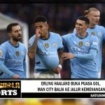 Man City Balik ke Jalur Kemenangan