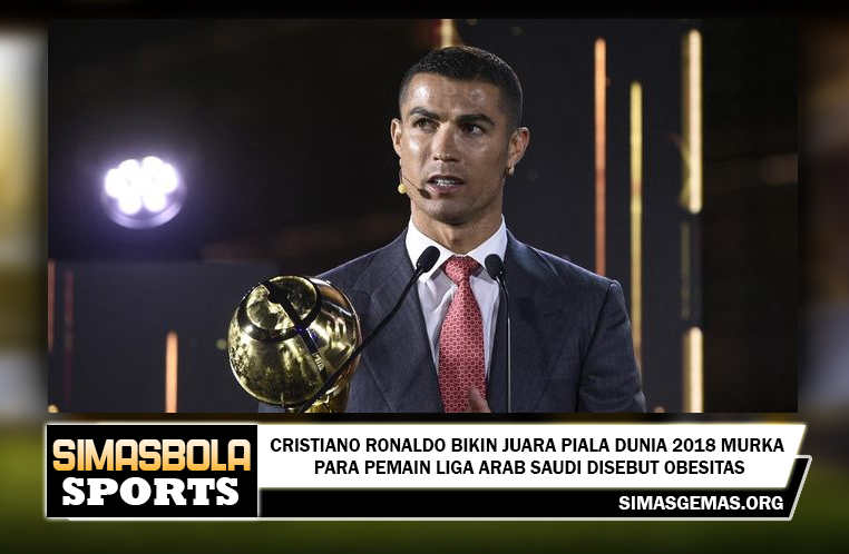 Cristiano Ronaldo Murka, yang juga dikenal sebagai Pemain Liga Arab Saudi Kegemukan, memenangkan Piala Dunia FIFA 2018.