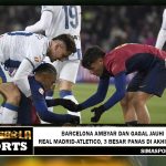 Barcelona Ambyar dan Gagal Jauhi Real Madrid-Atletico