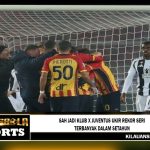 Sah Jadi Klub X, Juventus Ukir Rekor Seri Terbanyak dalam Setahun