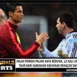 Lebih Tajir dari Gabungan Kekayaan Ronaldo dan Messi