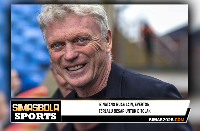 Binatang buas lain, Everton, terlalu besar untuk ditolak