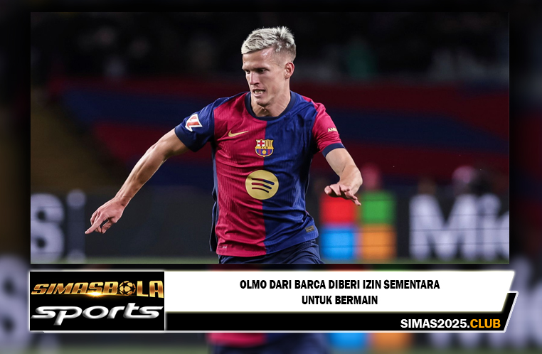 Olmo dari Barca diberi izin sementara untuk bermain