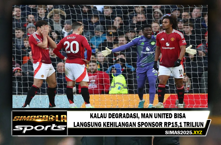 Man United Bisa Langsung Kehilangan Sponsor