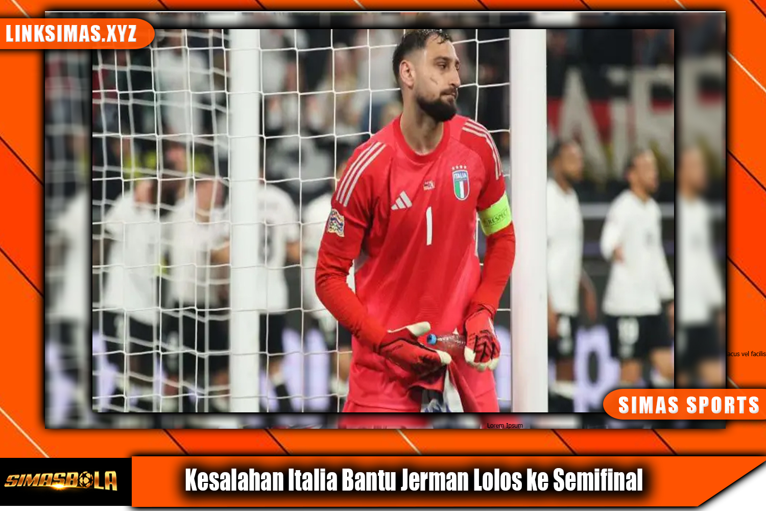 Kesalahan Italia Bantu Jerman Lolos ke Semifinal