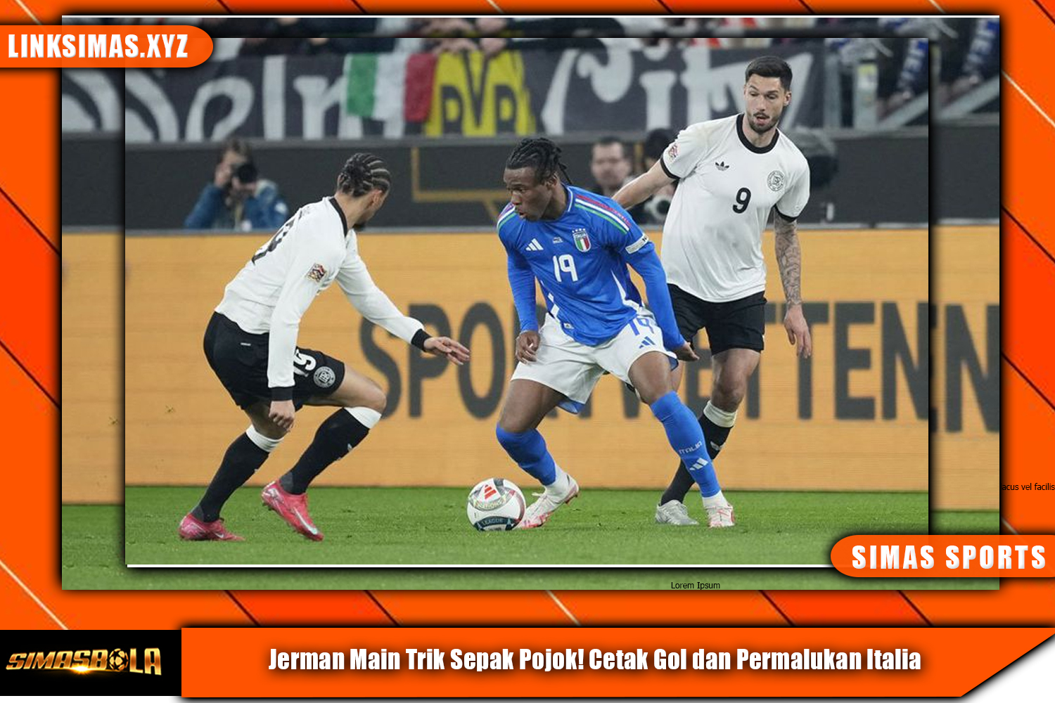 Jerman Main Trik Sepak Pojok! Cetak Gol dan Permalukan Italia